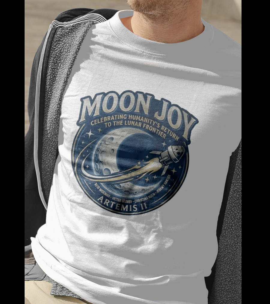 Artemis II Moon Joy Celebrating Humanity's Return To The Lunar Frontier Reid Wiseman Victor Glover Christina Koch Jeremy Hansen T-Shirt