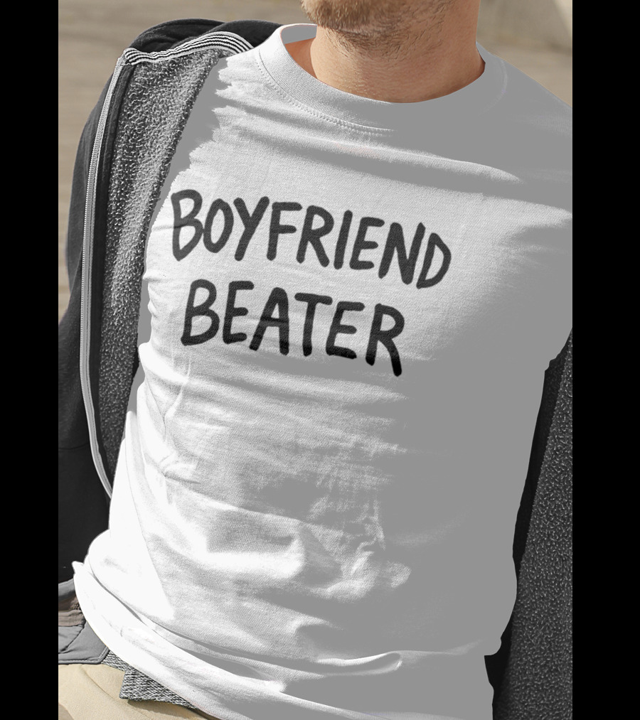 Boyfriend Beater 2026 T-Shirt