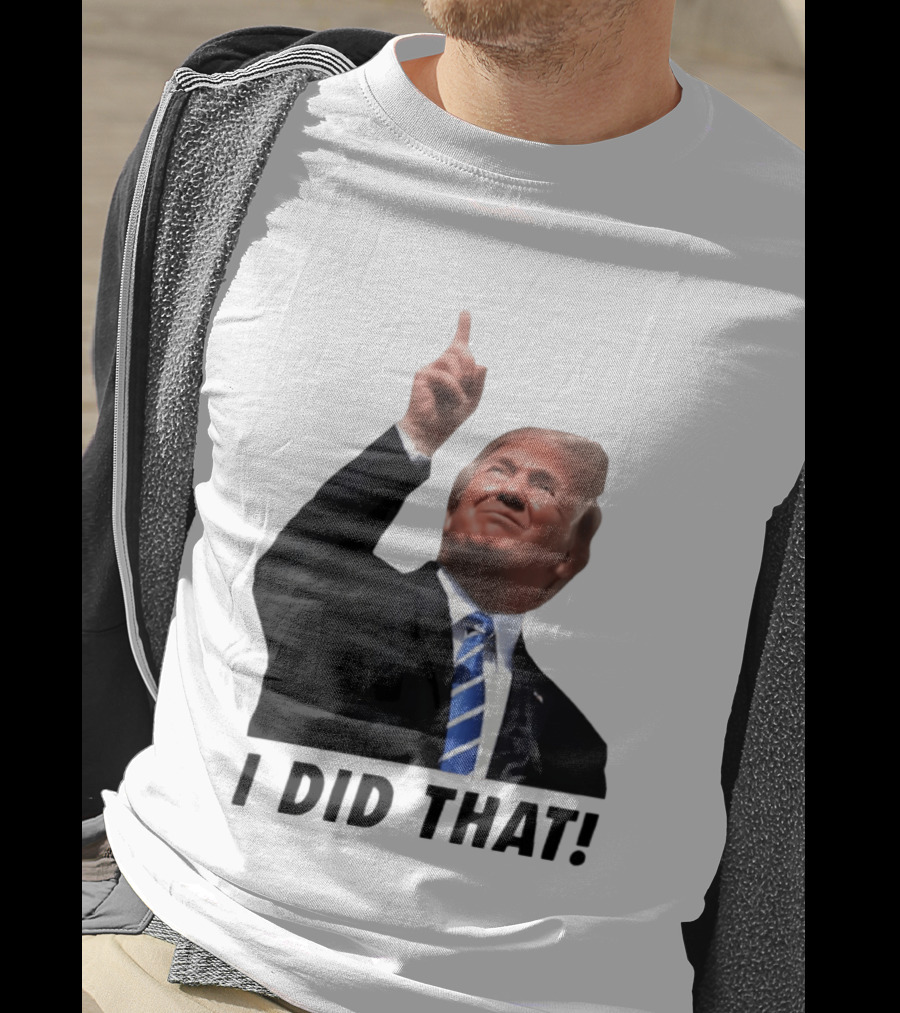 Trump I Did That Pointing Gesture Price Commentary T-Shirt