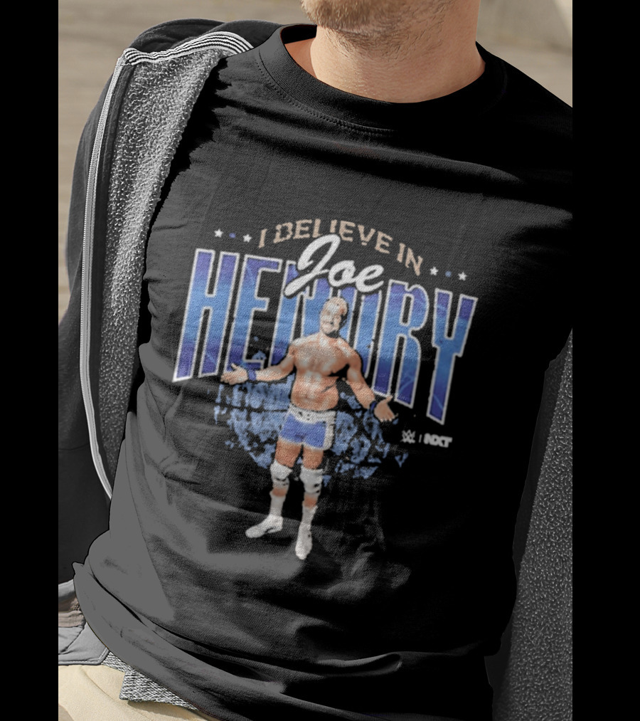 I Believe In Joe Hendry Wrestler T-Shirt