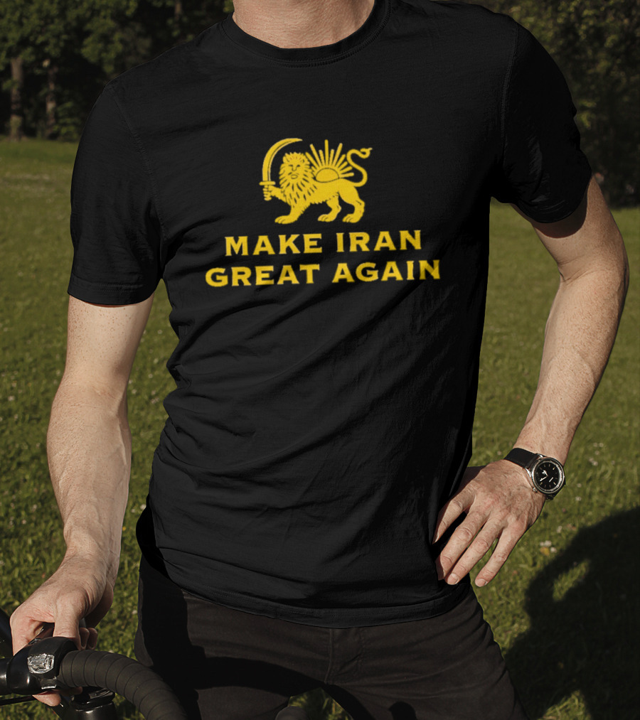 Make Iran Great Again Lion And Sword T-Shirt