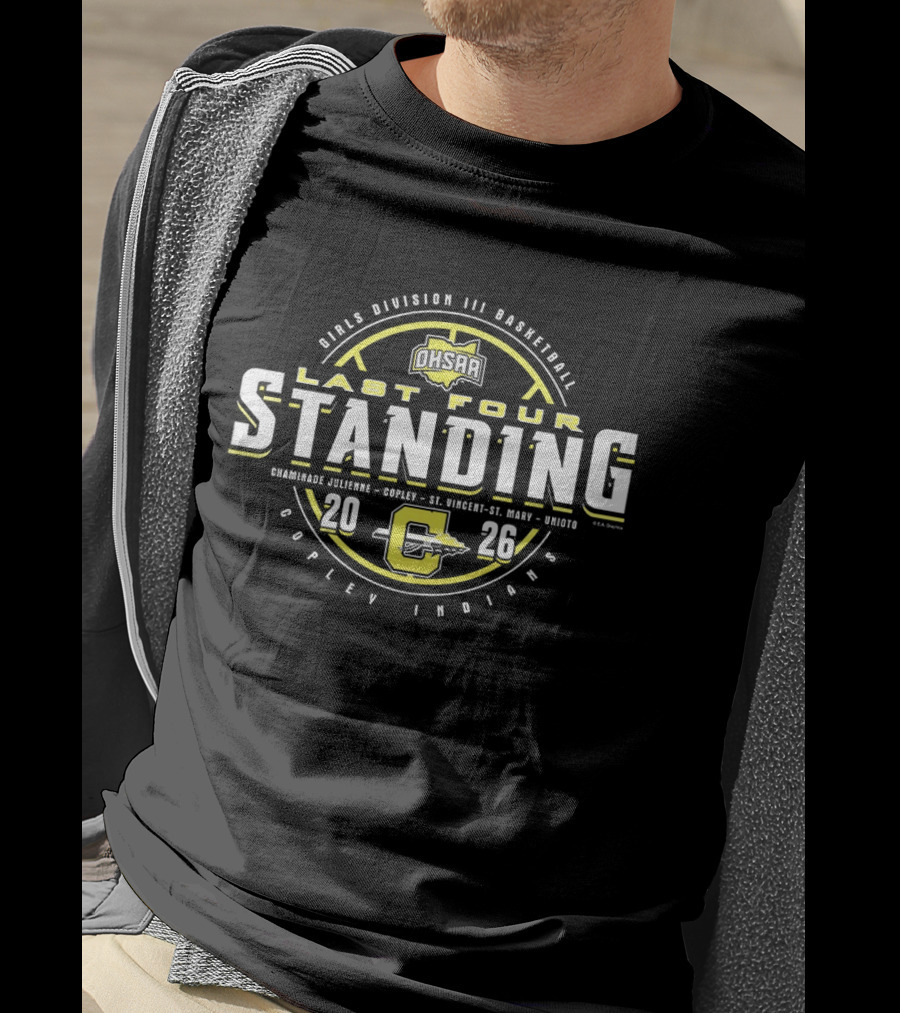 OHSAA Girls Basketball Last Four Standing 2026 Copley Indians Division 3 T-Shirt