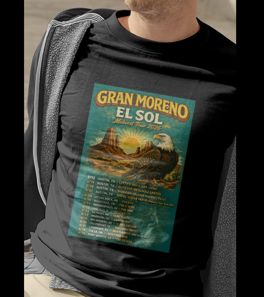 Gran Moreno El Sol Midwest Tour 2026 Concert Dates And Locations T-Shirt
