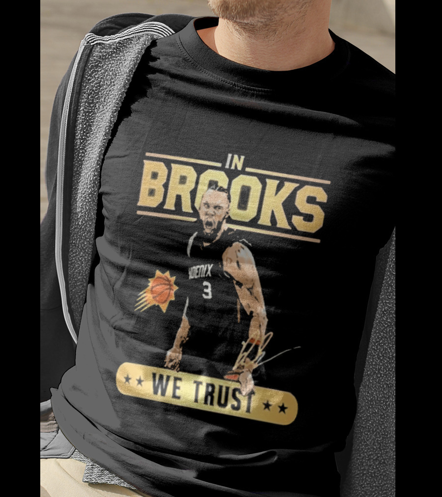 In Brooks We Trust Basketball 3 T-Shirt