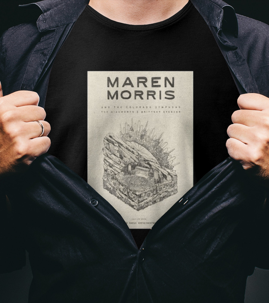 Maren Morris Red Rocks Amphitheatre July 19 2026 With Colorado Symphony The Highwomen Brittney Spencer T-Shirt