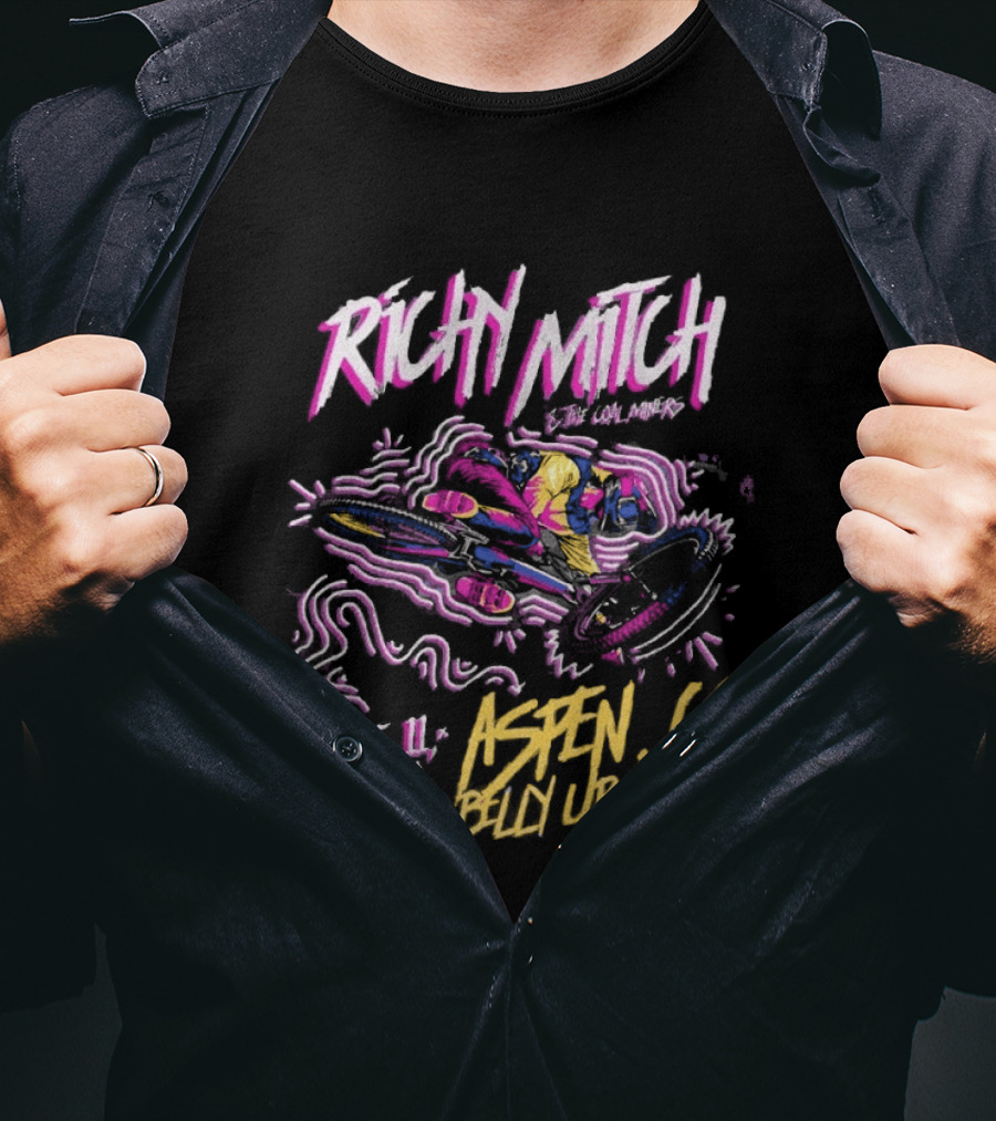 Richy Mitch And The Coal Miners June 11 2026 Aspen CO Belly Up Venue Event T-Shirt