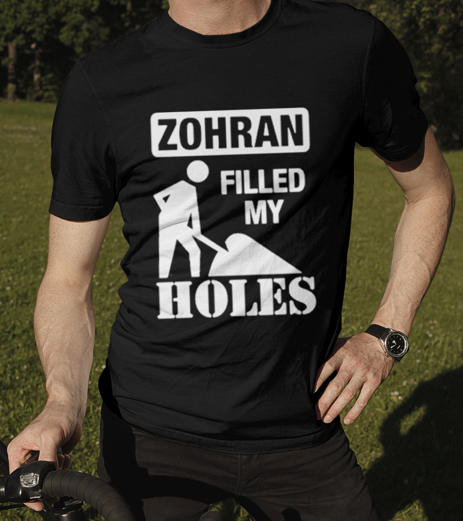 Zohra Filled My Holes T-Shirt