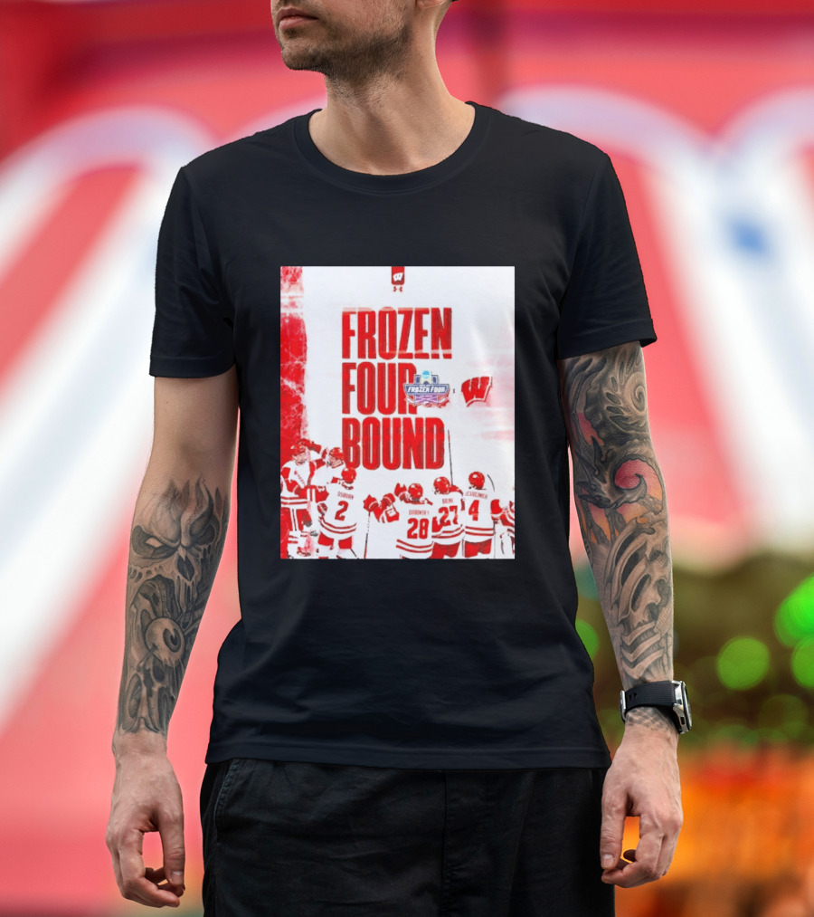 Frozen Four Bound Wisconsin Badgers Men's Ice Hockey Team Celebration T-Shirt
