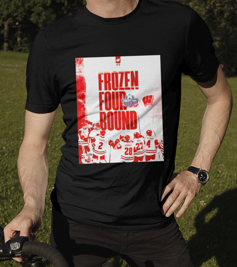 Frozen Four Bound Wisconsin Badgers Men's Ice Hockey Team Celebration T-Shirt