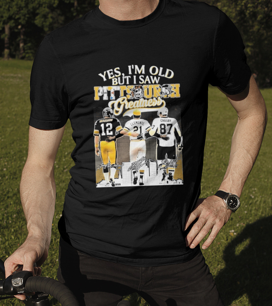 Yes I'm Old But I Saw Pittsburgh Greatness Football Legends 12 82 87 Vintage Players T-Shirt