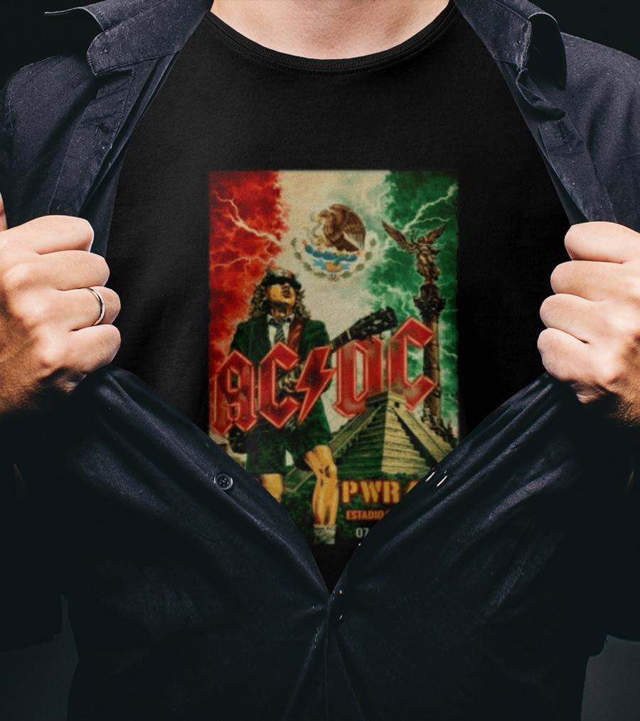 ACDC Pwr Up Estadio GNP Seguros 07 11 15 Abril Concert Mexican Flag Angel De La Independencia T-Shirt