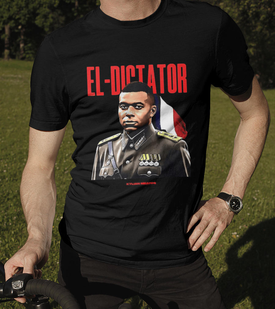 Kylian Mbappé El Dictator Military Uniform French Flag T-Shirt
