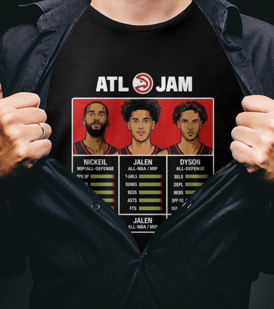 ATL Jam Nickeil Jalen Dyson MIP All Defense NBA Ratings T-Shirt