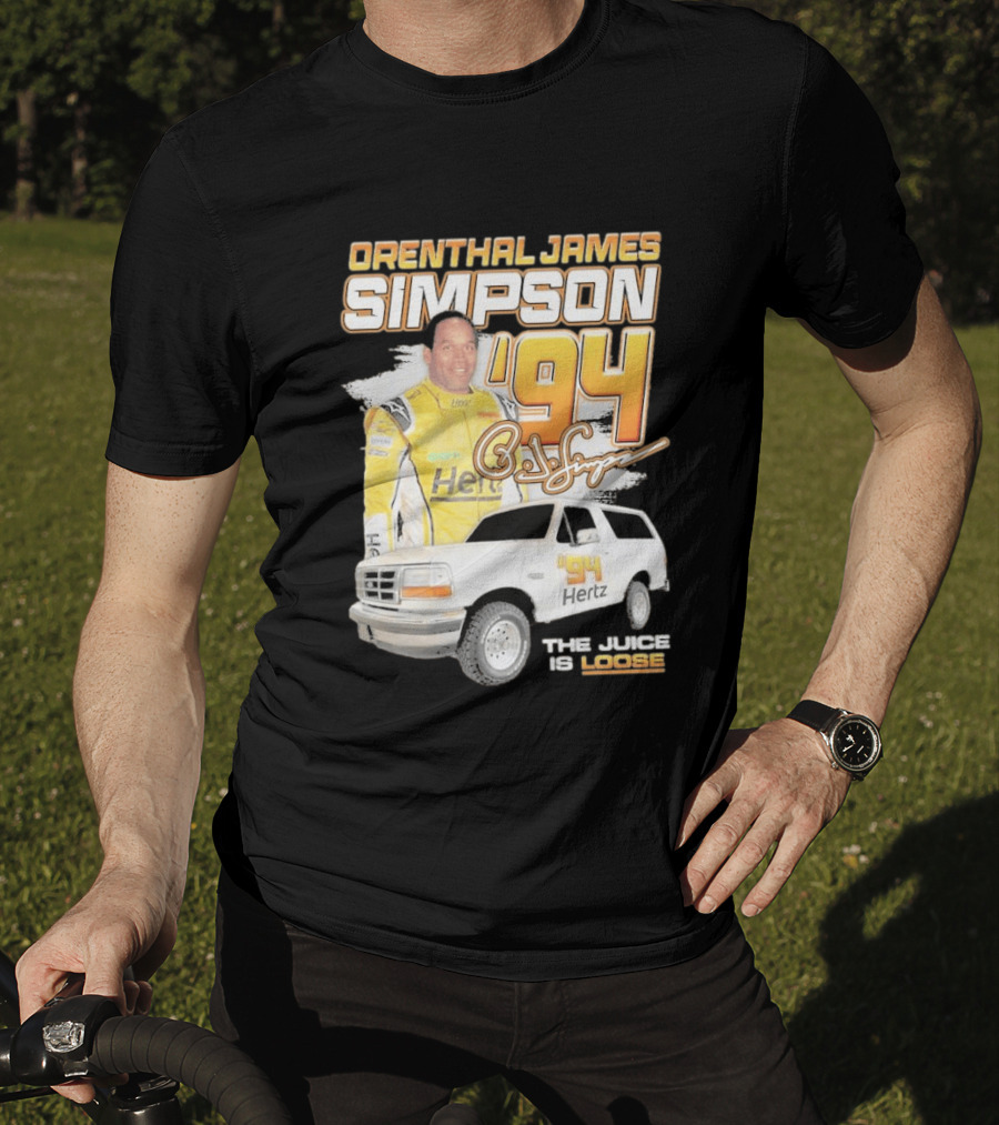 Orenthal James Simpson '94 The Juice Is Loose Hertz Racing T-Shirt