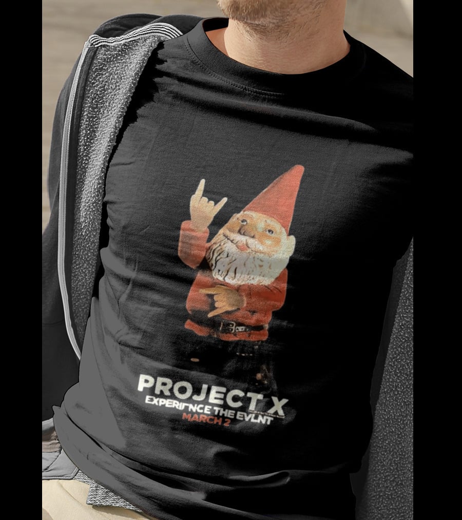 Project X Experience The Event March 2 Gnome T-Shirt
