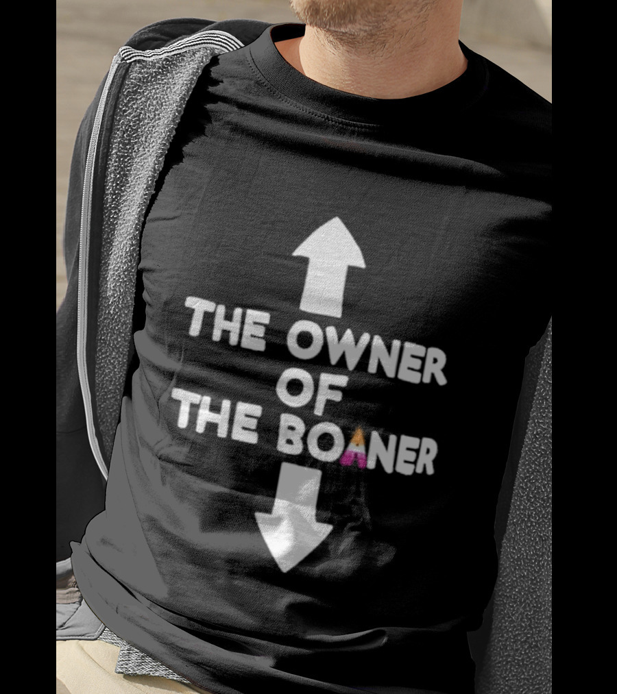 The Owner Of The Boaner Arrows Matching Set T-Shirt