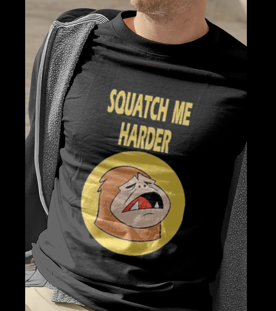 Squatch Me Harder Bigfoot Meme Funny Cartoon Face Yellow Circle T-Shirt