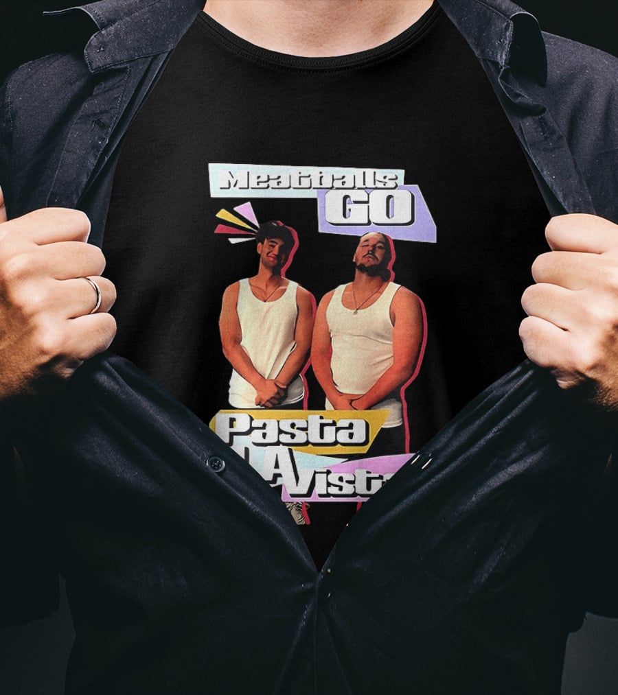 Meaty Boys Go Pasta La Vista 96.5 The Fan T-Shirt