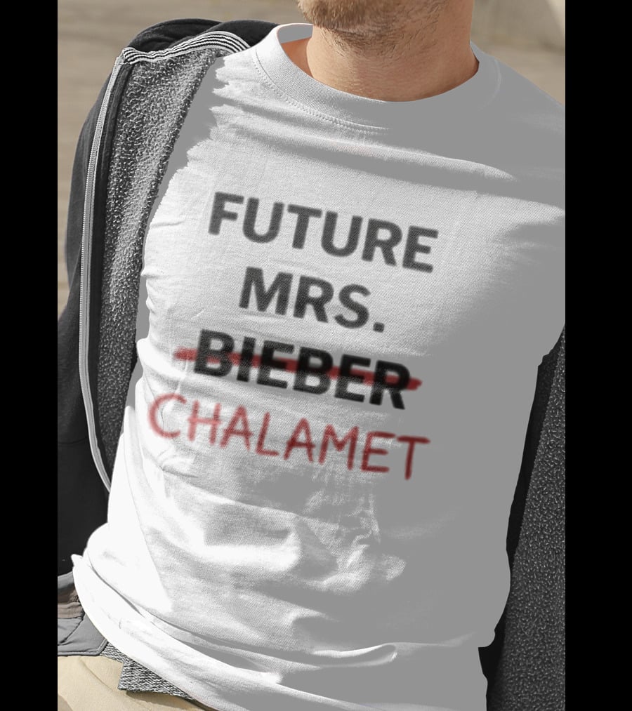 Kylies Future Mrs Chalamet T-Shirt
