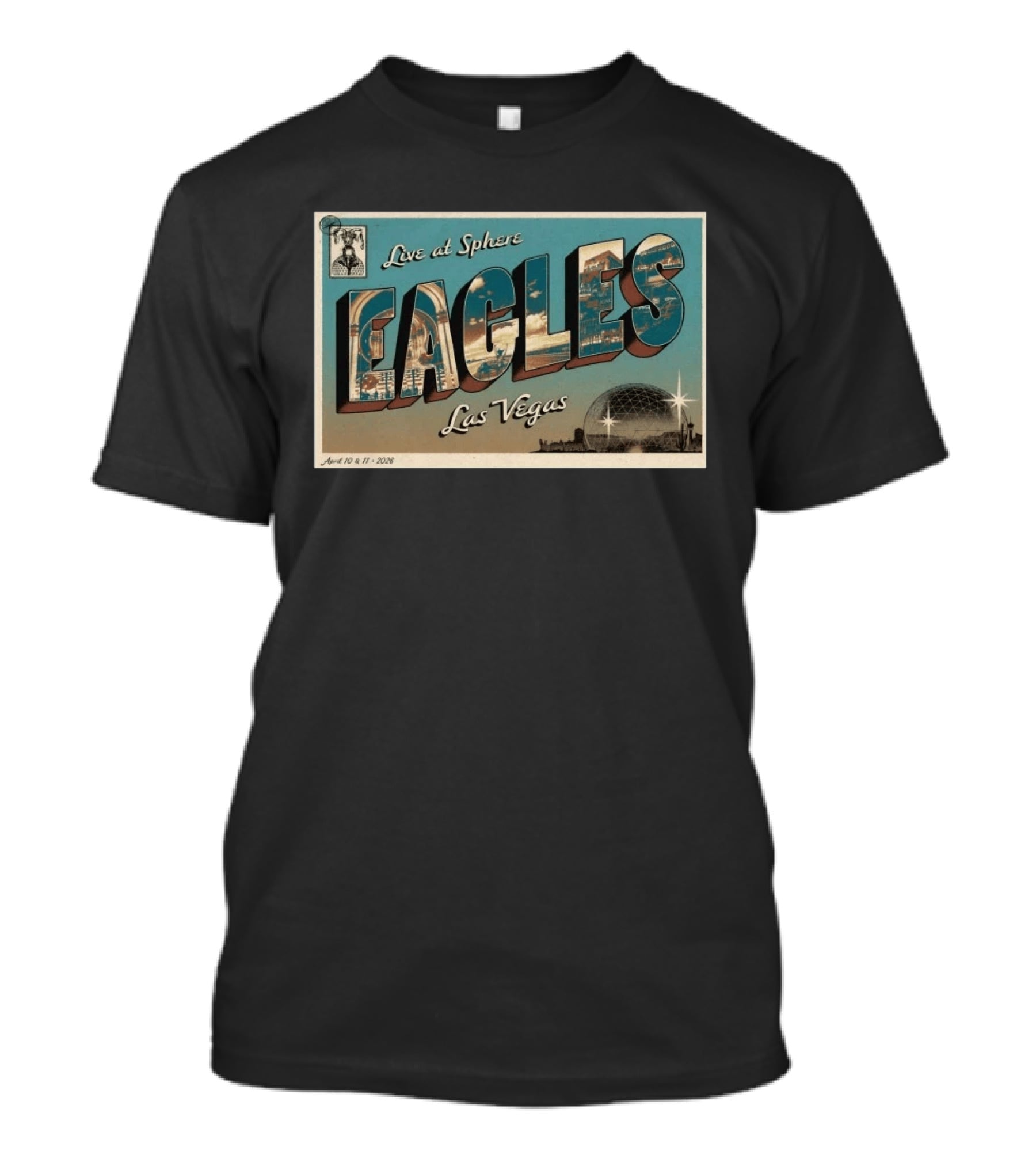 Live At Sphere Eagles Las Vegas April 10 11 2026 T-Shirt