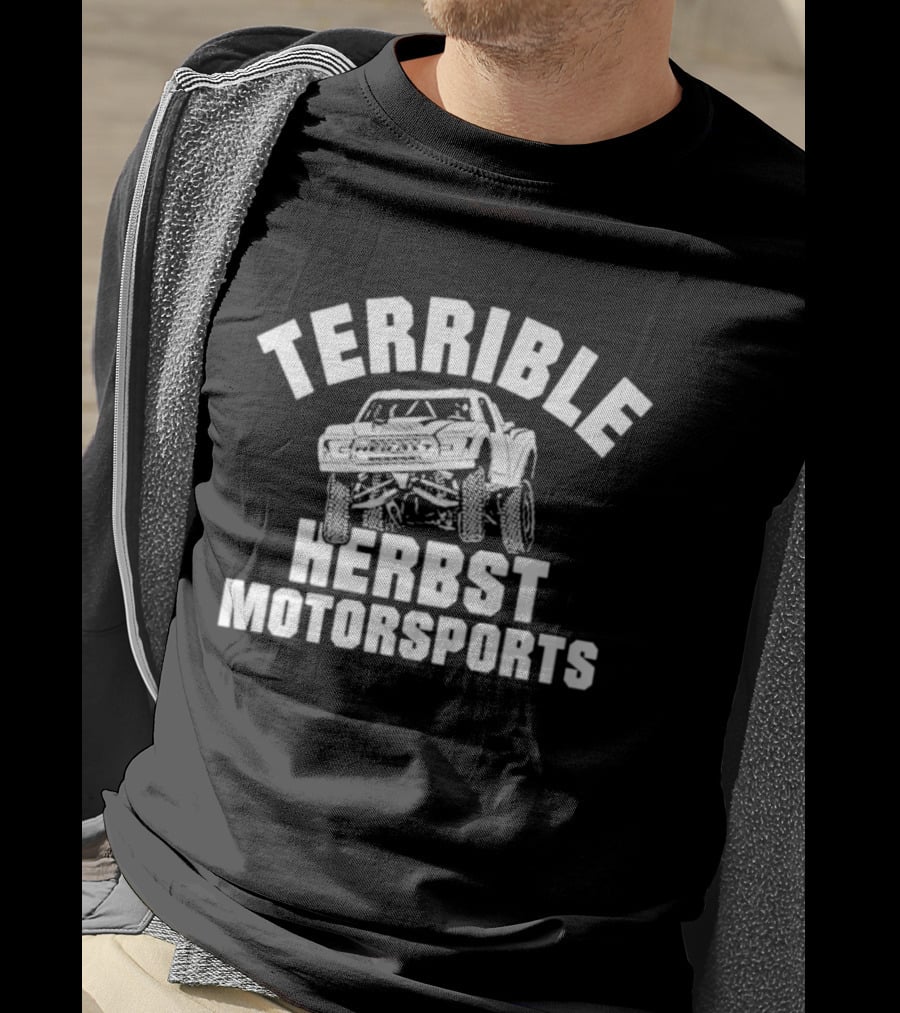 Terrible Herbst Motorsports Off Road Truck Racing T-Shirt