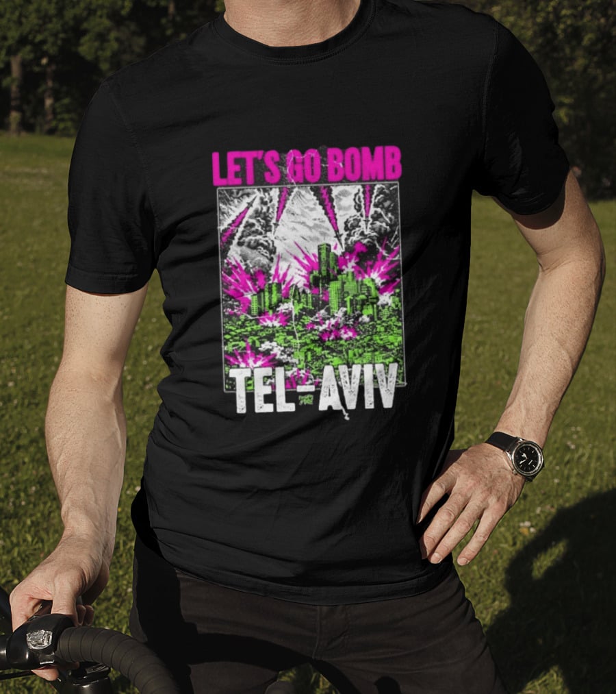 Let’s Go Bomb Tel Aviv Punk Album T-Shirt