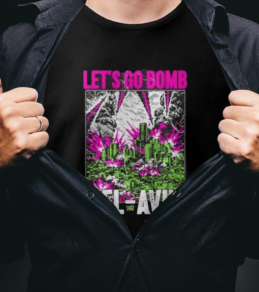 Let’s Go Bomb Tel Aviv Punk Album T-Shirt