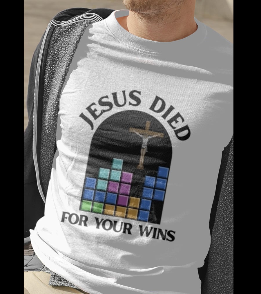 Jesus Died For Your Wins Tetris Crucifixion Icon Blocks T-Shirt