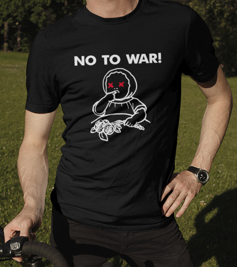 No To War Jon King Protest Statement With Child And Flowers T-Shirt
