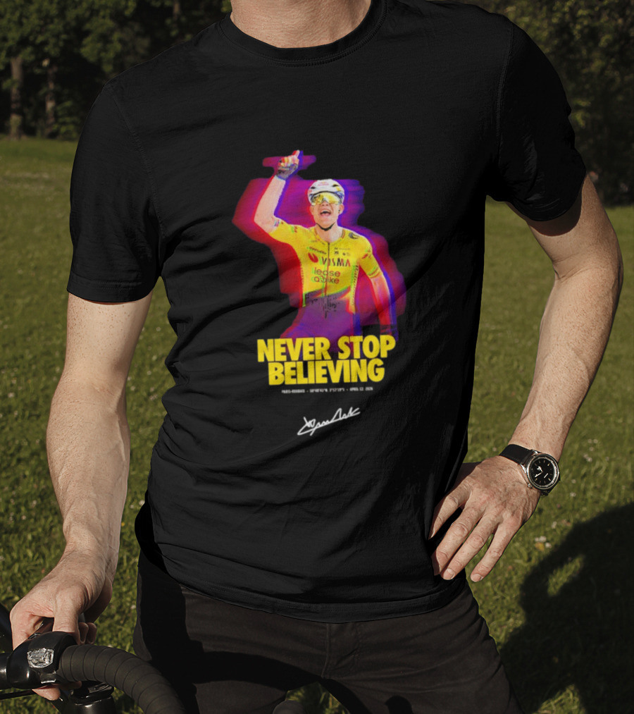 Never Stop Believing Jumbo Visma Leese Quake Signature T-Shirt