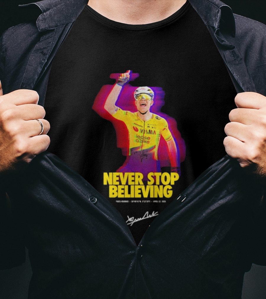 Never Stop Believing Jumbo Visma Leese Quake Signature T-Shirt
