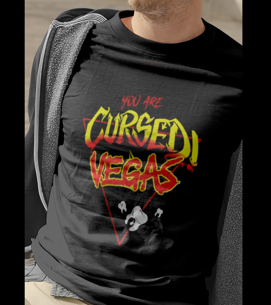 You Are Cursed Vegas Danhausen Bright T-Shirt