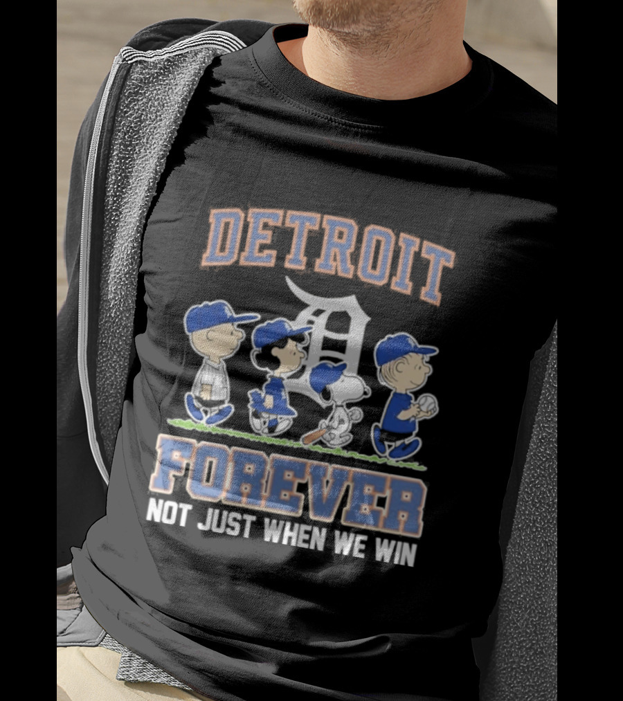 Detroit Peanuts Characters Forever Not Just When We Win T-Shirt