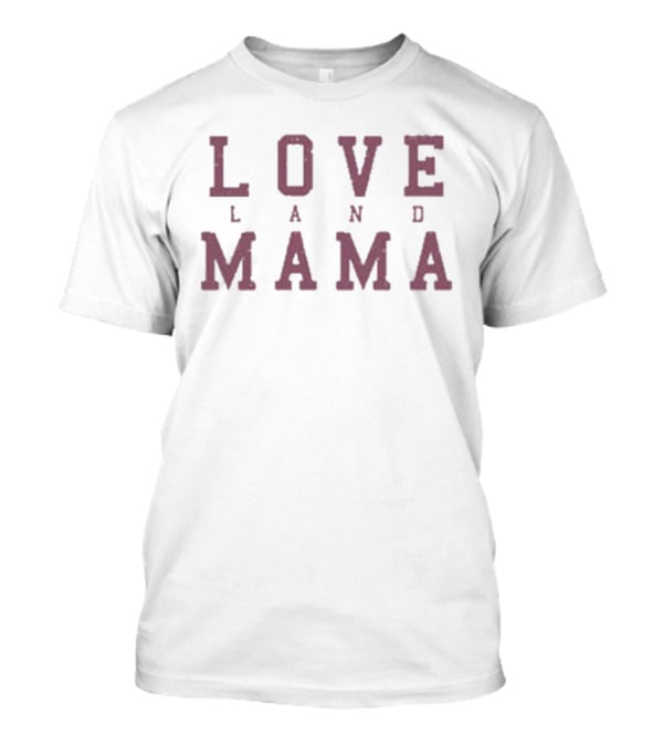 Loveland Mama 2026 Mothers Day Celebration T-Shirt