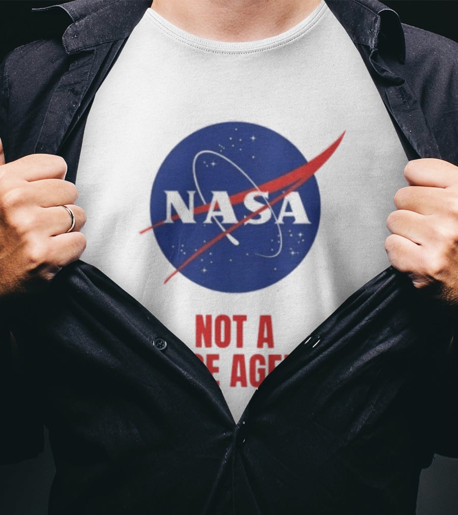 NASA Not A Space Agency T-Shirt