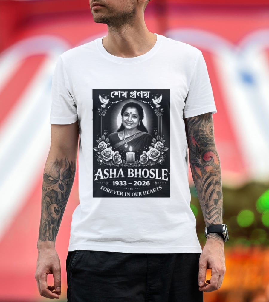 Asha Bhosle 1933 2026 Forever In Our Hearts Memorial T-Shirt