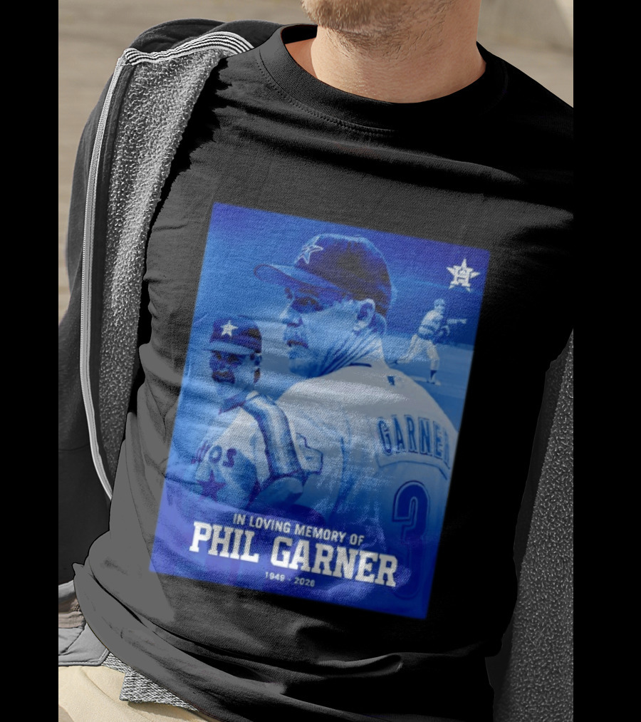 In Loving Memory Of Phil Garner Houston Astros 1949 2026 T-Shirt