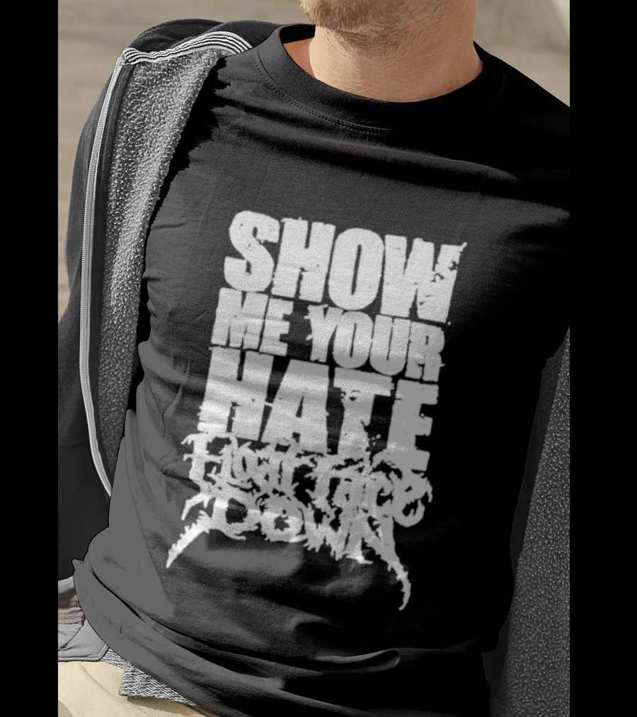 Show Me Your Hate Float Face Down T-Shirt