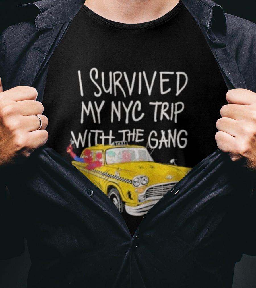 I Survived My NYC Trip With The Gang Spider Perks Taxi Adventure T-Shirt