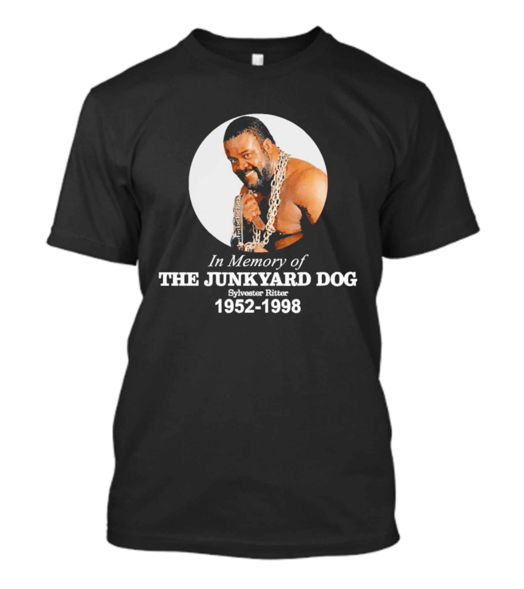 WWE In Memory Of The Junkyard Dog Sylvester Ritter 1952 1998 T-Shirt
