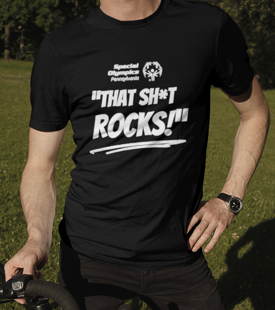 Special Olympics Pennsylvania That Shit Rocks T-Shirt