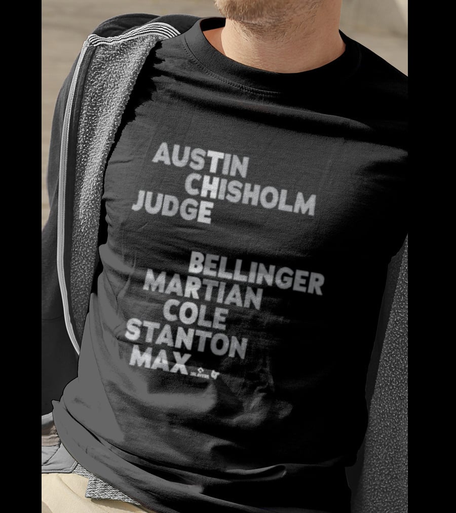 Austin Chisholm Judge Bellinger Martian Cole Stanton Max Bronx 2026 T-Shirt