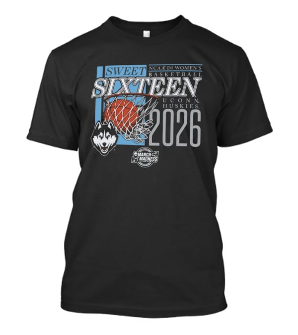 NCAA DI Women's Basketball Sweet Sixteen UConn Huskies 2026 T-Shirt