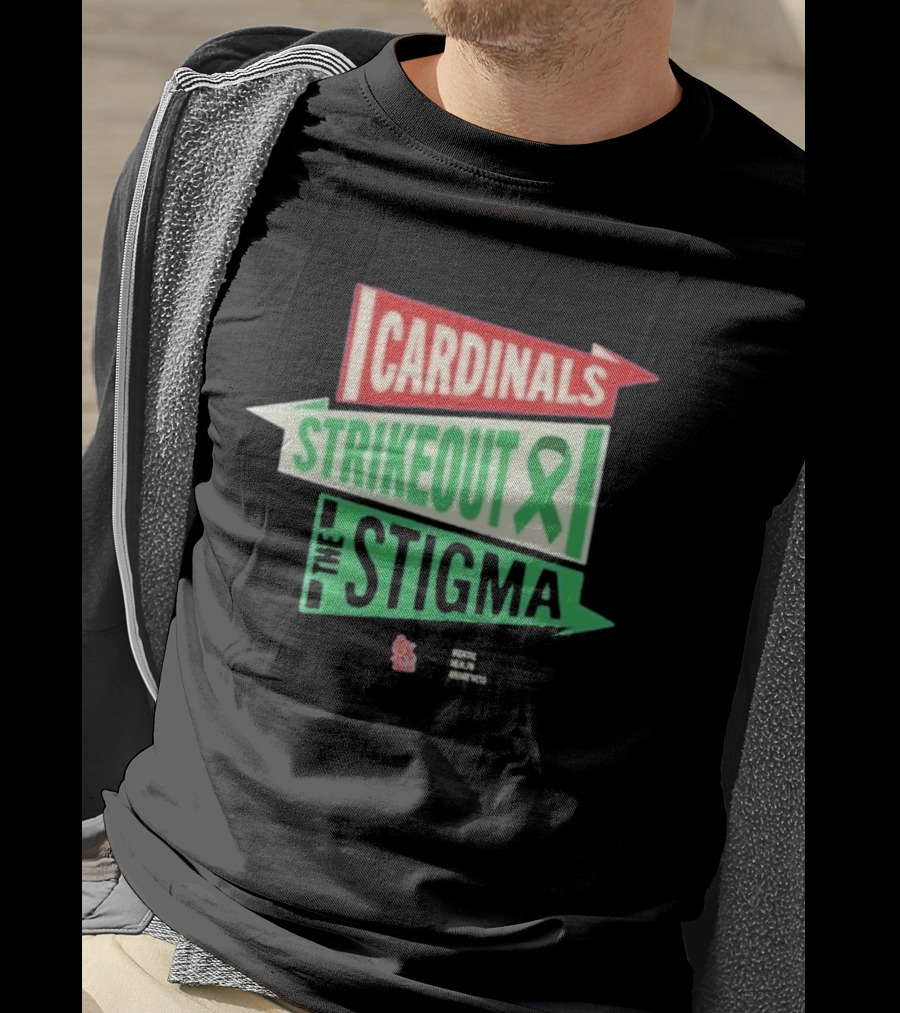 Cardinals Strikeout The Stigma Mental Health Awareness 2026 T-Shirt