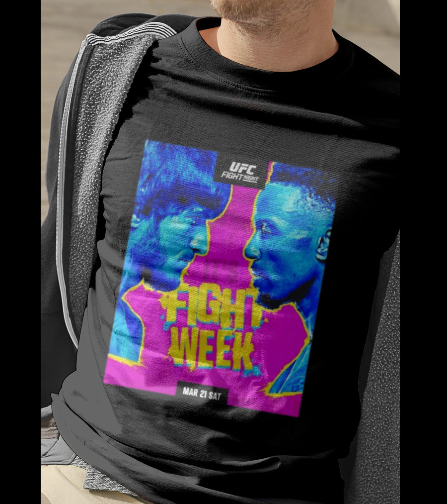 UFC Fight Night Movsar Evloev Vs Lerone Murphy It's Fight Week Mar 21 Sat T-Shirt