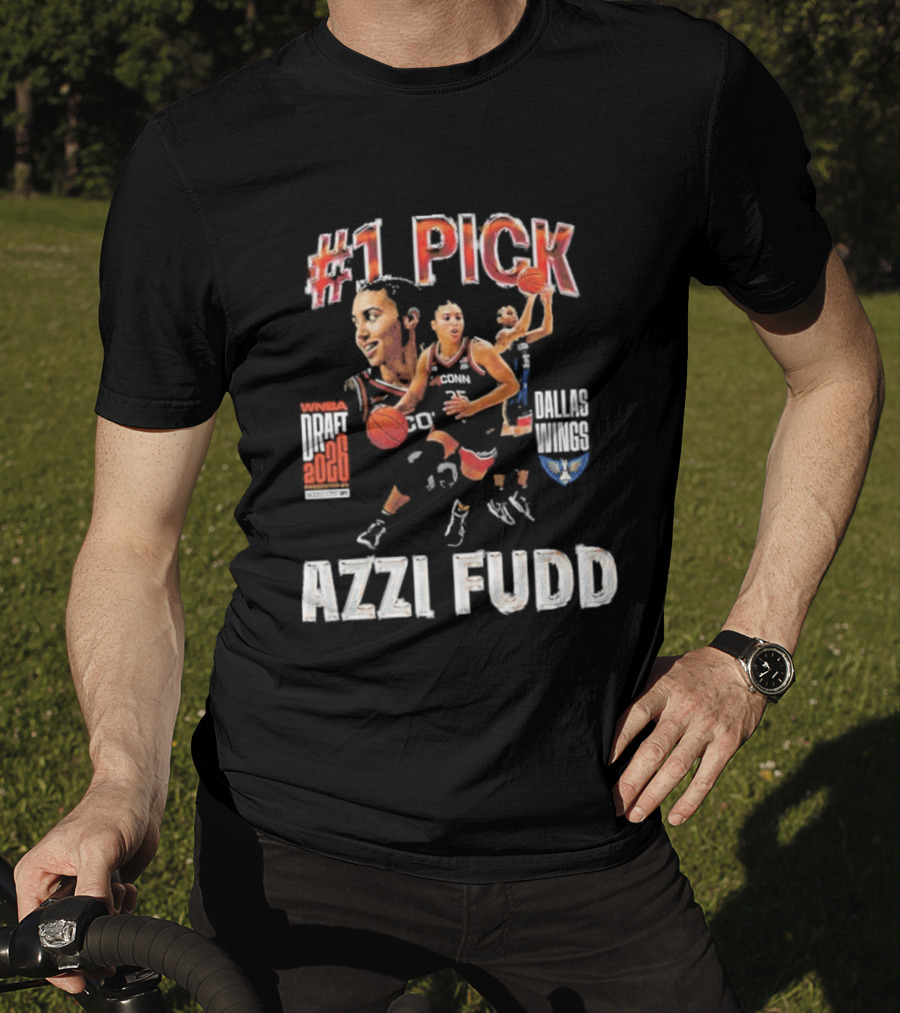 Azzi Fudd No 1 Pick 2026 WNBA Draft Dallas Wings T-Shirt
