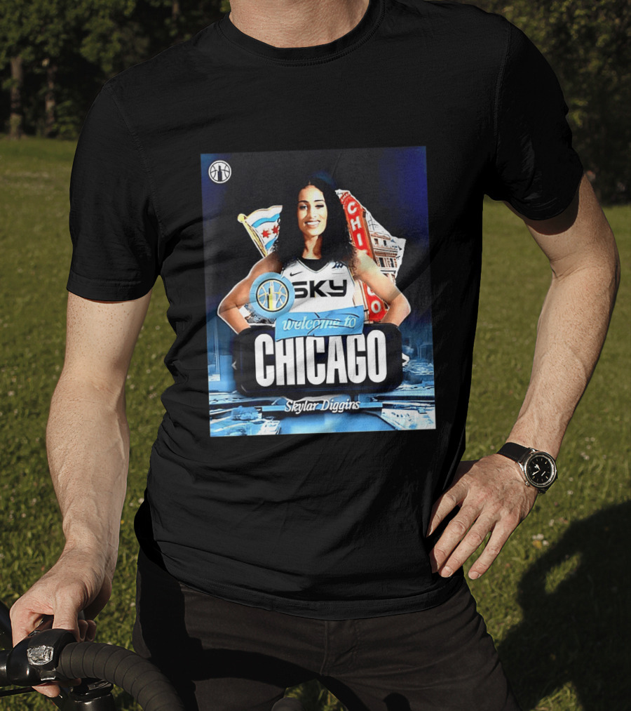 Welcome Skylar Diggins To Chicago Sky WNBA T-Shirt