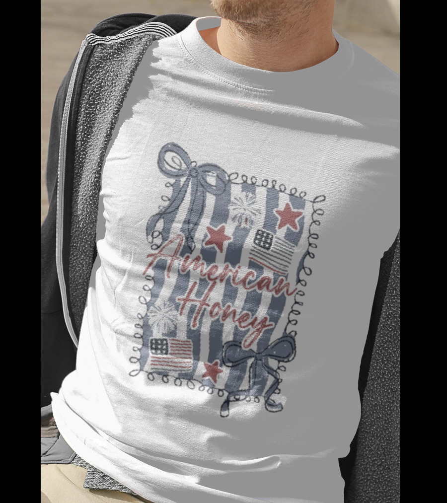American Honey 4th Of July Patriotic Ribbons Fireworks Stars And Stripes T-Shirt