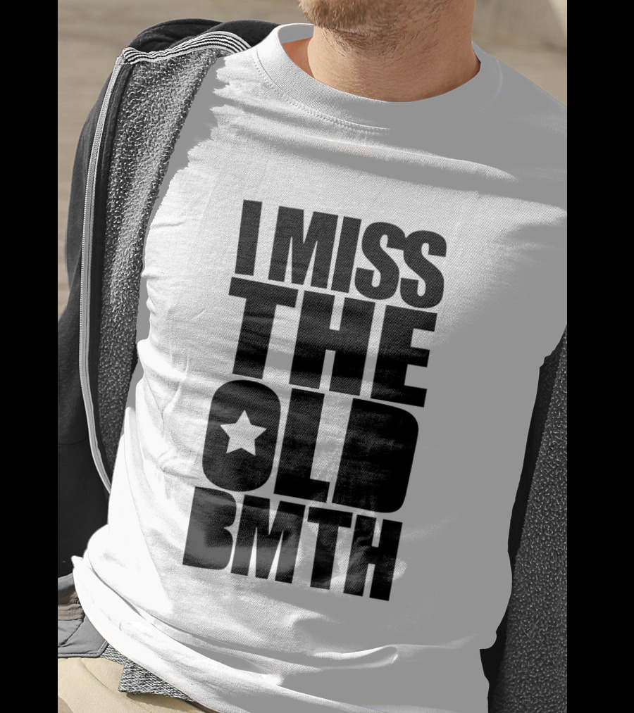 I Miss The Old BMTH Star T-Shirt