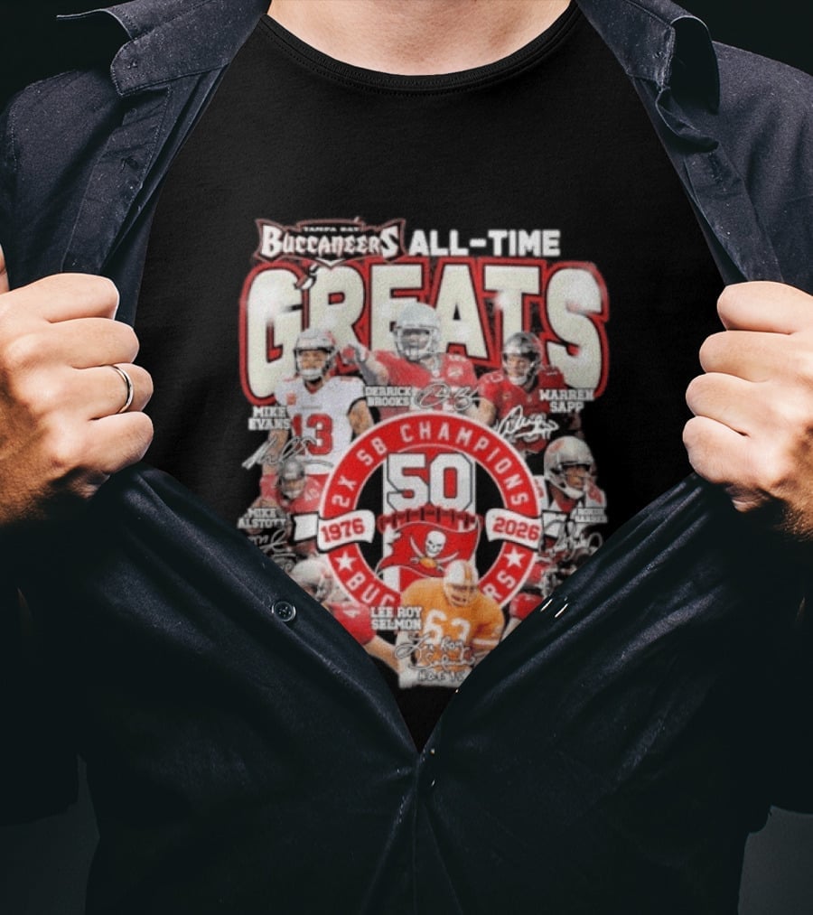 Tampa Bay Buccaneers All Time Greats 50th Anniversary 1976 2026 SB Champions T-Shirt